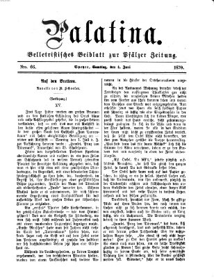 Palatina (Pfälzer Zeitung) Samstag 4. Juni 1870