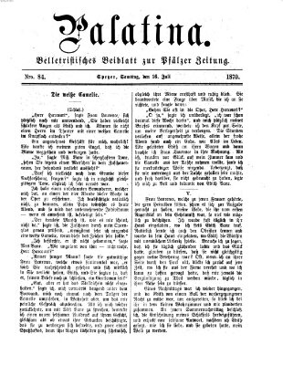Palatina (Pfälzer Zeitung) Samstag 16. Juli 1870