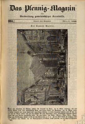 Das Pfennig-Magazin für Verbreitung gemeinnütziger Kenntnisse Samstag 21. März 1840