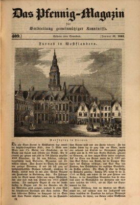 Das Pfennig-Magazin für Verbreitung gemeinnütziger Kenntnisse Samstag 30. Januar 1841