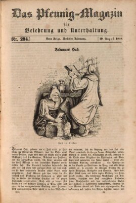 Das Pfennig-Magazin für Belehrung und Unterhaltung (Das Pfennig-Magazin für Verbreitung gemeinnütziger Kenntnisse) Samstag 19. August 1848