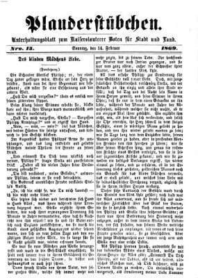 Plauderstübchen Sonntag 14. Februar 1869