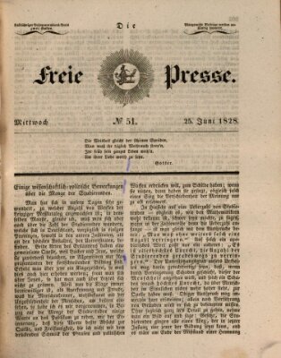 Die freie Presse Mittwoch 25. Juni 1828
