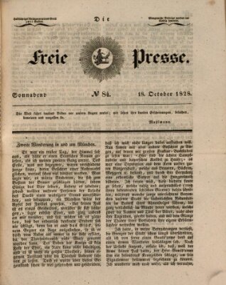 Die freie Presse Samstag 18. Oktober 1828