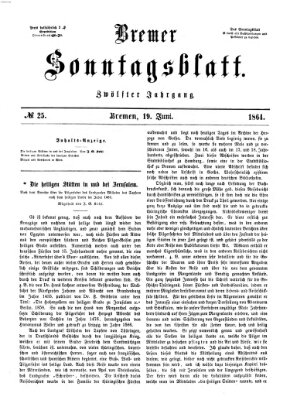 Bremer Sonntagsblatt Sonntag 19. Juni 1864