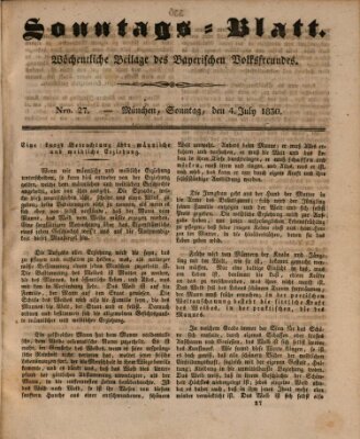 Sonntags-Blatt (Der bayerische Volksfreund) Sonntag 4. Juli 1830