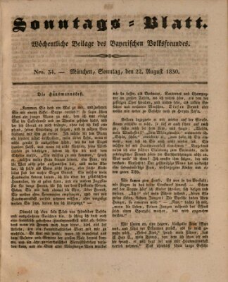Sonntags-Blatt (Der bayerische Volksfreund) Sonntag 22. August 1830