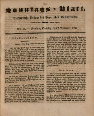 Sonntags-Blatt (Der bayerische Volksfreund) Sonntag 7. November 1830
