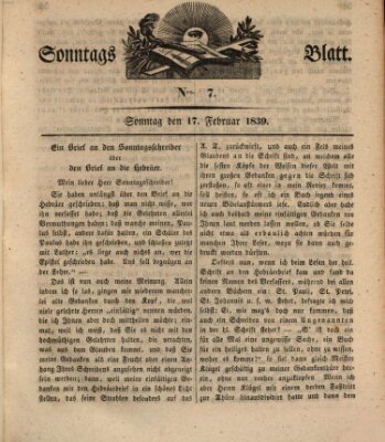 Sonntagsblatt Sonntag 17. Februar 1839