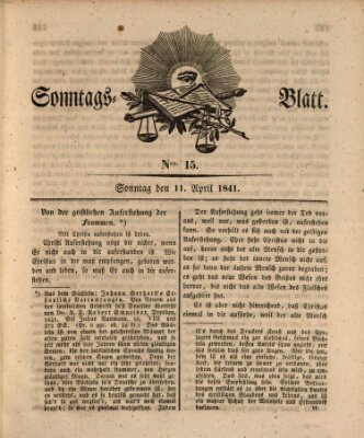 Sonntagsblatt Sonntag 11. April 1841