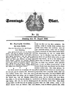Sonntagsblatt Sonntag 16. August 1846
