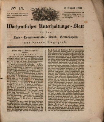 Wöchentliches Unterhaltungs-Blatt für den Land-Commissariats-Bezirk Germersheim und dessen Umgebung Samstag 3. August 1833