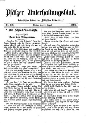 Pfälzer Unterhaltungsblatt (Pfälzische Volkszeitung) Montag 27. August 1866