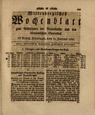 Wittenbergsches Wochenblatt zum Aufnehmen der Naturkunde und des ökonomischen Gewerbes Freitag 23. Juni 1769