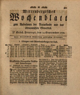Wittenbergsches Wochenblatt zum Aufnehmen der Naturkunde und des ökonomischen Gewerbes Freitag 14. September 1770