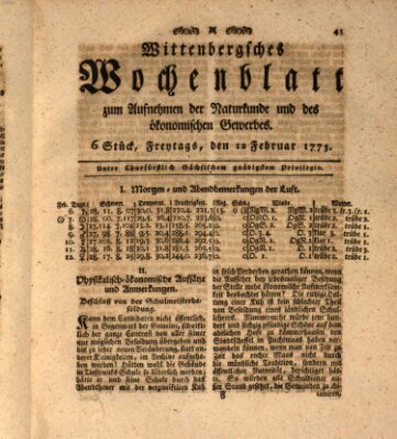Wittenbergsches Wochenblatt zum Aufnehmen der Naturkunde und des ökonomischen Gewerbes Freitag 12. Februar 1773