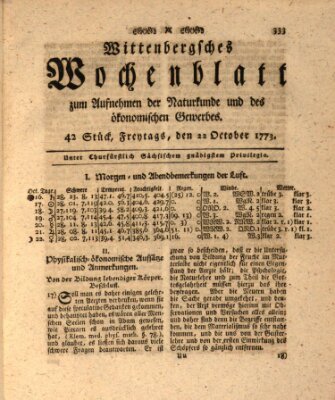 Wittenbergsches Wochenblatt zum Aufnehmen der Naturkunde und des ökonomischen Gewerbes Freitag 22. Oktober 1773