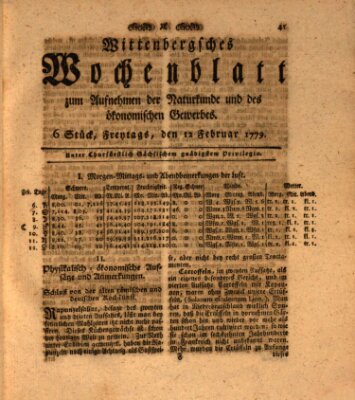 Wittenbergsches Wochenblatt zum Aufnehmen der Naturkunde und des ökonomischen Gewerbes Freitag 12. Februar 1779