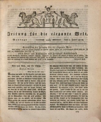 Zeitung für die elegante Welt Montag 1. Juni 1818