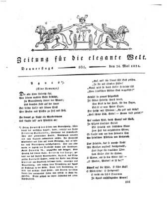 Zeitung für die elegante Welt Donnerstag 24. Mai 1821