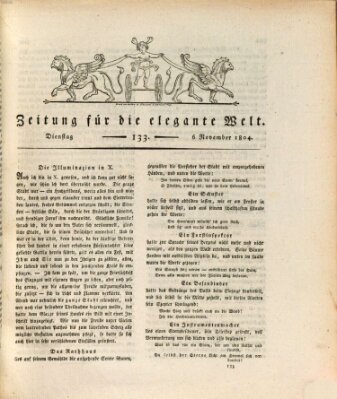 Zeitung für die elegante Welt Dienstag 6. November 1804