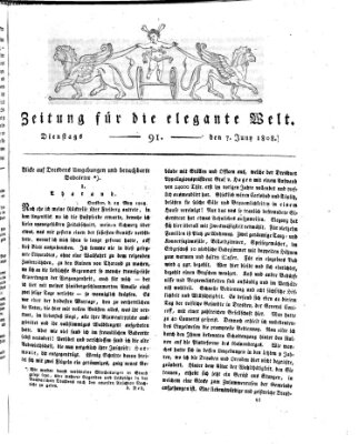 Zeitung für die elegante Welt Dienstag 7. Juni 1808