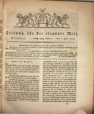 Zeitung für die elegante Welt Dienstag 1. Juni 1813