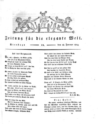 Zeitung für die elegante Welt Dienstag 18. Januar 1814