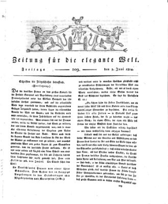 Zeitung für die elegante Welt Freitag 3. Juni 1814