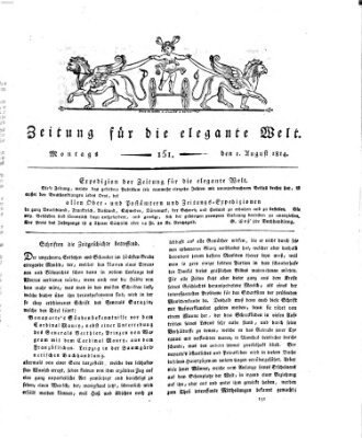 Zeitung für die elegante Welt Montag 1. August 1814