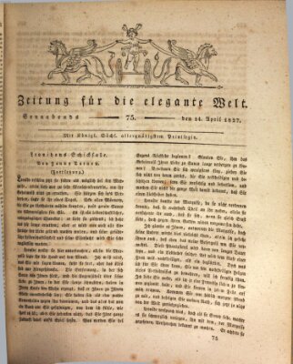 Zeitung für die elegante Welt Samstag 14. April 1827