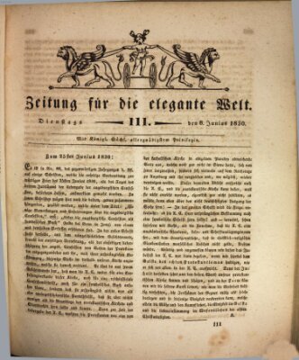 Zeitung für die elegante Welt Dienstag 8. Juni 1830