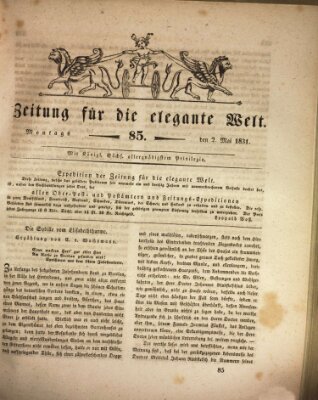 Zeitung für die elegante Welt Montag 2. Mai 1831