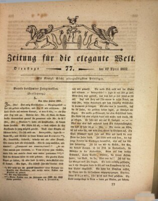 Zeitung für die elegante Welt Dienstag 17. April 1832