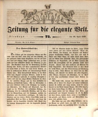 Zeitung für die elegante Welt Dienstag 10. April 1838