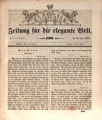 Zeitung für die elegante Welt Freitag 22. Juni 1838