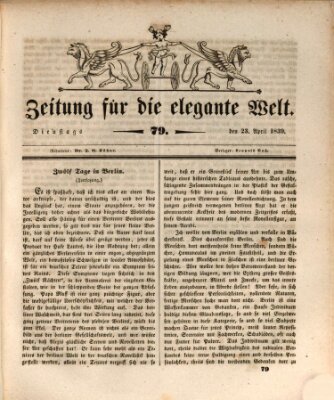 Zeitung für die elegante Welt Dienstag 23. April 1839