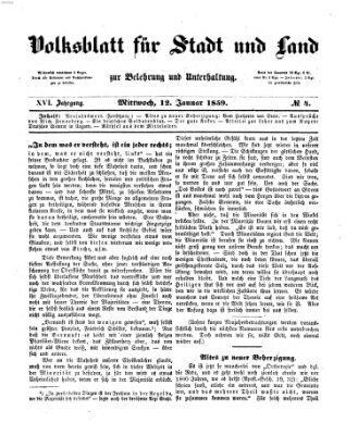 Volksblatt für Stadt und Land zur Belehrung und Unterhaltung Mittwoch 12. Januar 1859
