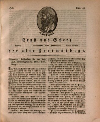 Ernst und Scherz oder Der alte Freimüthige Montag 14. Oktober 1816