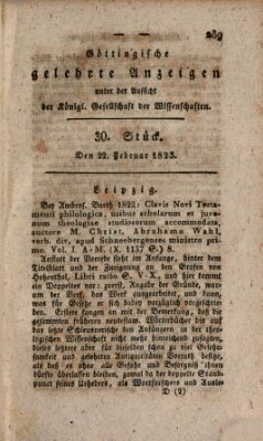Göttingische gelehrte Anzeigen (Göttingische Zeitungen von gelehrten Sachen) Samstag 22. Februar 1823