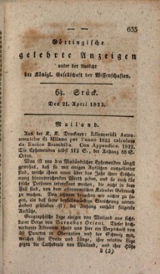 Göttingische gelehrte Anzeigen (Göttingische Zeitungen von gelehrten Sachen) Montag 21. April 1823