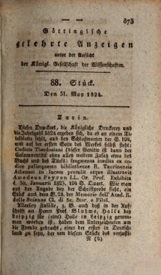 Göttingische gelehrte Anzeigen (Göttingische Zeitungen von gelehrten Sachen) Montag 31. Mai 1824