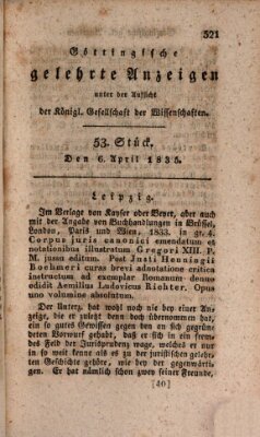 Göttingische gelehrte Anzeigen (Göttingische Zeitungen von gelehrten Sachen) Montag 6. April 1835