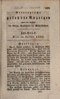 Göttingische gelehrte Anzeigen (Göttingische Zeitungen von gelehrten Sachen) Montag 18. Juli 1836