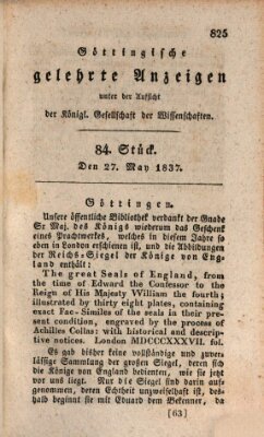 Göttingische gelehrte Anzeigen (Göttingische Zeitungen von gelehrten Sachen) Samstag 27. Mai 1837