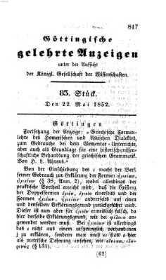 Göttingische gelehrte Anzeigen (Göttingische Zeitungen von gelehrten Sachen) Samstag 22. Mai 1852