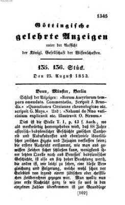 Göttingische gelehrte Anzeigen (Göttingische Zeitungen von gelehrten Sachen) Donnerstag 25. August 1853