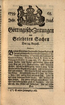 Göttingische Zeitungen von gelehrten Sachen Montag 24. August 1739