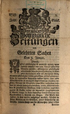 Göttingische Zeitungen von gelehrten Sachen Donnerstag 3. Januar 1743