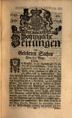 Göttingische Zeitungen von gelehrten Sachen Donnerstag 30. Mai 1743